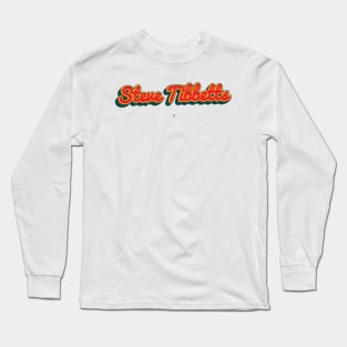 Steve Tibbetts Long Sleeve T-Shirt